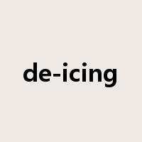 de-icing是什么意思
