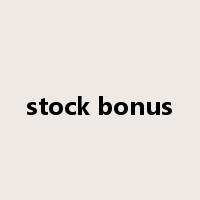 stock bonus是什么意思
