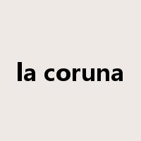 la coruna是什么意思