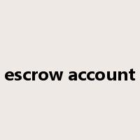 escrow account是什么意思