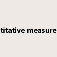quantitative measurement是什么意思