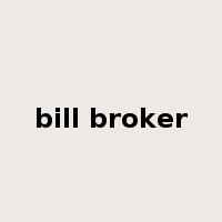 bill broker是什么意思