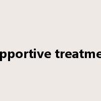 supportive treatment是什么意思