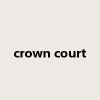 crown court是什么意思