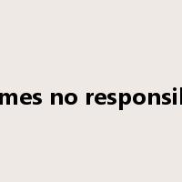 assumes no responsibility是什么意思
