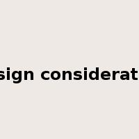 design consideration是什么意思