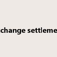 exchange settlement是什么意思