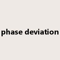 phase deviation是什么意思