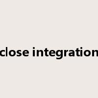 close integration是什么意思