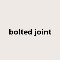 bolted joint是什么意思