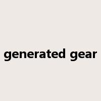 generated gear是什么意思