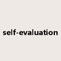 self-evaluation是什么意思