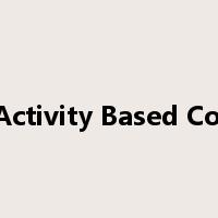 ABC Activity Based Costing是什么意思