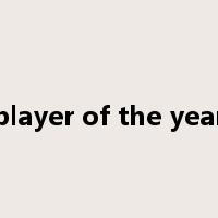 player of the year是什么意思