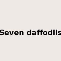 Seven daffodils是什么意思