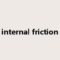 internal friction是什么意思