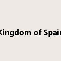 Kingdom of Spain是什么意思