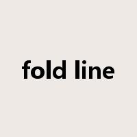 fold line是什么意思