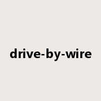 drive-by-wire是什么意思