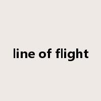 line of flight是什么意思