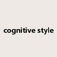 cognitive style是什么意思