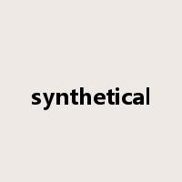 synthetical是什么意思