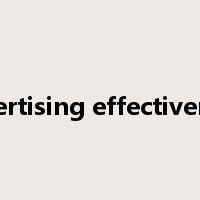 advertising effectiveness是什么意思