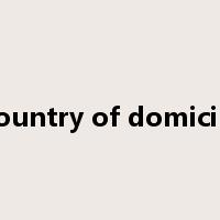 country of domicile是什么意思