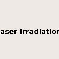 laser irradiation是什么意思