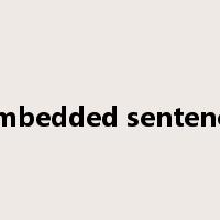 embedded sentence是什么意思