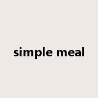 simple meal是什么意思