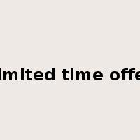 Limited time offer是什么意思