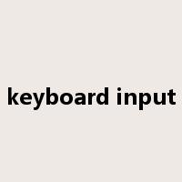 keyboard input是什么意思