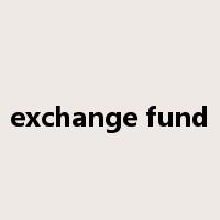 exchange fund是什么意思
