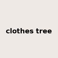 clothes tree是什么意思