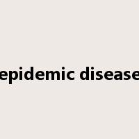 epidemic disease是什么意思