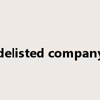 delisted company是什么意思