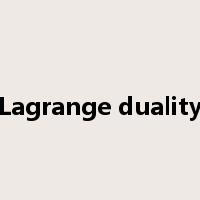 Lagrange duality是什么意思
