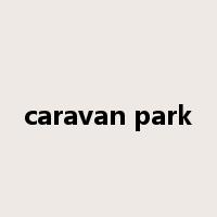 caravan park是什么意思