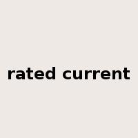rated current是什么意思
