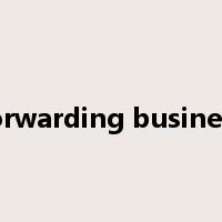 forwarding business是什么意思