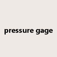 pressure gage是什么意思
