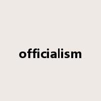 officialism是什么意思