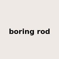boring rod是什么意思