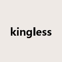 kingless是什么意思