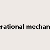 operational mechanism是什么意思