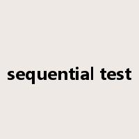 sequential test是什么意思