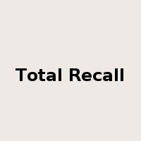 Total Recall是什么意思