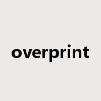overprint是什么意思