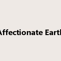 Affectionate Earth是什么意思